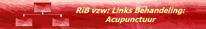 RiB vzw: Links Behandeling:
Acupunctuur